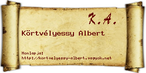 Körtvélyessy Albert névjegykártya